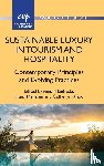  - Sustainable Luxury in Tourism and Hospitality
