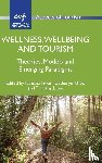  - Wellness, Wellbeing and Tourism