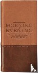 Spurgeon, C. H. - Morning And Evening - Matt Tan/Burgundy