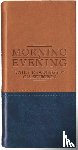 Spurgeon, C. H. - Morning and Evening - Matt Tan/Blue