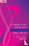 Owen, John - Communion With God