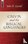 NULL, NULL NULL - Calvin and the Biblical Languages