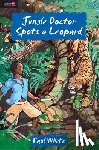 White, Paul - Jungle Doctor Spots a Leopard