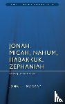 Mackay, John L. - Jonah, Micah, Nahum, Habakkuk & Zephaniah: God's Just Demands