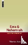 Rata, Tiberius - Ezra & Nehemiah: A Mentor Commentary - A Mentor Commentary