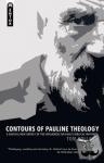 Holland, Tom - Contours of Pauline Theology
