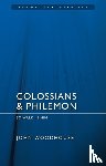 Woodhouse, John - Colossians & Philemon: So Walk In Him