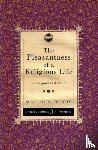 Henry, Matthew - The Pleasantness of a Religious Life