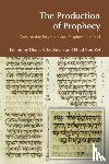 Vikander Edelman, Diana, Zvi, Ehud Ben - The Production of Prophecy