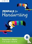 Budgell, Gill, Ruttle, Kate - Penpals for Handwriting Year 6 Teacher's Book