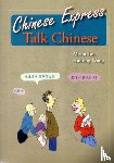 Tan, Moon, Haitong, Wang - Chinese Express: Talk Chinese