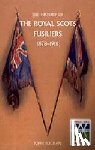 Buchan, John - History of the Royal Scots Fusiliers, 1678-1918