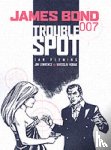 Lawrence, Jim, Horak, Yaroslav - James Bond - Trouble Spot