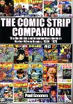 Scoones, Paul - The Comic Strip Companion: the Unofficial and Unauthorised Guide to Doctor Who in Comics: 1964 - 1979