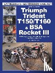Rooke, Chris - How to Restore Triumph Trident T150/T160 & Bsa Rocket III