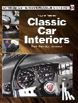 Steinfurth, Peter - How to Restore Classic Car Interiors
