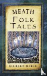Marsh, Richard - Meath Folk Tales