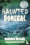 McCully, Madeline - Haunted Donegal