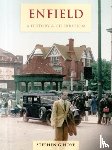 Hoye, Stephen G. - Enfield - A History And Celebration