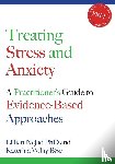 Nejad, Lillian, Volny, Katerina - Treating Stress and Anxiety