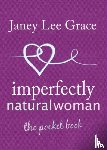 Lee Grace, Janey - Imperfectly Natural Woman