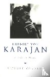 Osborne, Richard - Herbert Von Karajan