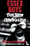 O'Mahoney, Bernard - Essex Boys, The New Generation