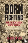 Webb, James - Born Fighting