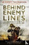 Bath, Richard, Macpherson, Sir Tommy - Behind Enemy Lines