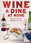 Kristensen, Charlotte - Wine and Dine at Home