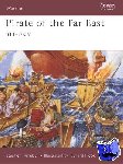 Turnbull, Stephen (Author) - Pirate of the Far East - 811-1639