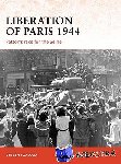 Zaloga, Steven J. (Author) - Liberation of Paris 1944
