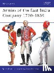 Reid, Stuart - Armies of the East India Company 1750-1850