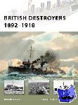 Crossley, Jim - British Destroyers 1892-1918