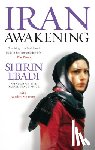 Ebadi, Shirin - Iran Awakening