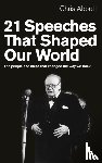 Abbott, Chris (Author) - 21 Speeches That Shaped Our World