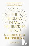 Hare, David - The Buddha in Me, The Buddha in You