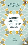 Khankan, Sherin - Women are the Future of Islam