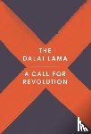 Lama, The Dalai, Stril-Rever, Sofia - A Call for Revolution