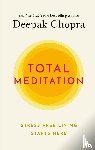 Chopra, Deepak - Total Meditation
