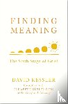 Kessler, David - Finding Meaning