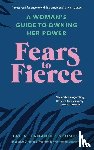 Schmidt, Brita Fernandez - Fears to Fierce