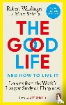 Waldinger, Robert, Schulz, Marc - The Good Life