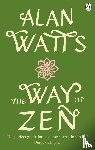 Watts, Alan W - The Way of Zen