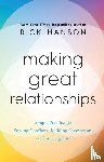 Hanson, Rick - Making Great Relationships