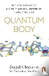 Chopra, Dr Deepak - Quantum Body
