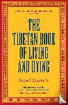 Rinpoche, Sogyal - The Tibetan Book Of Living And Dying