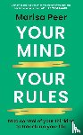Peer, Marisa - Your Mind, Your Rules