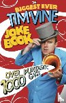 Vine, Tim - The Biggest Ever Tim Vine Joke Book