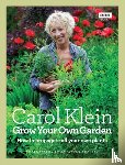 Klein, Carol - Grow Your Own Garden